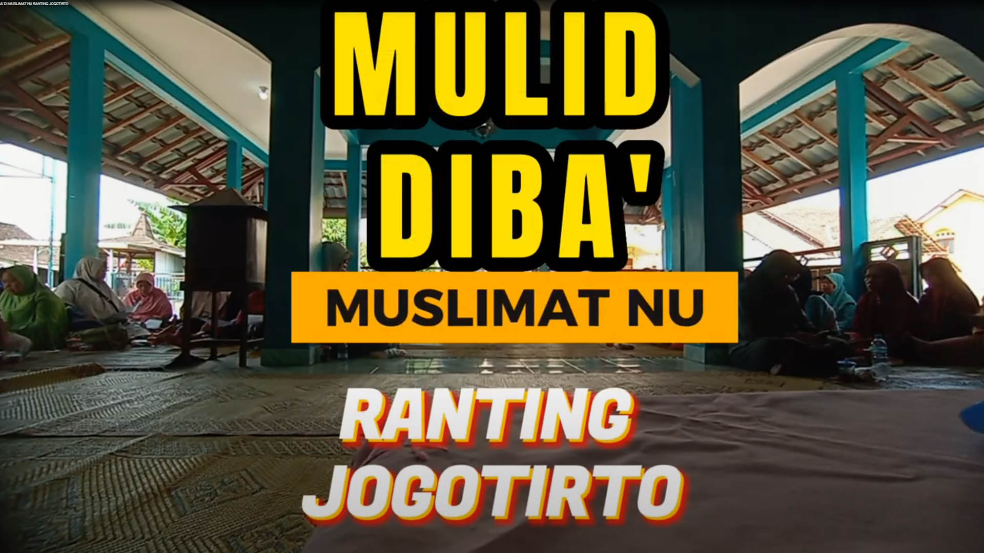 Maulid Diba' Rutin Muslimat NU Ranting Jogotirto
