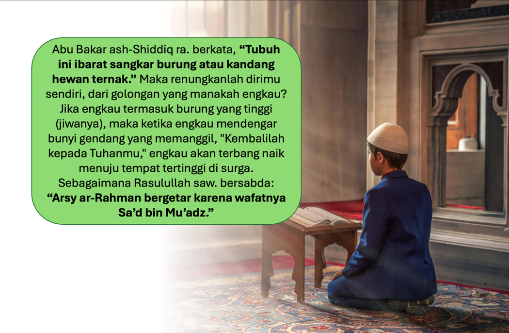 09. Wahai Anakku! Tubuh Ini Ibarat Sangkar Burung atau Kandang Hewan, Renungkan Dirimu!