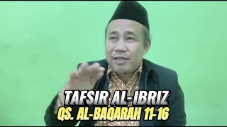 Tafsir Al-Ibriz QS. Al-Baqarah 11-16 || Ngaji Ahad Pagi MWC NU Berbah
