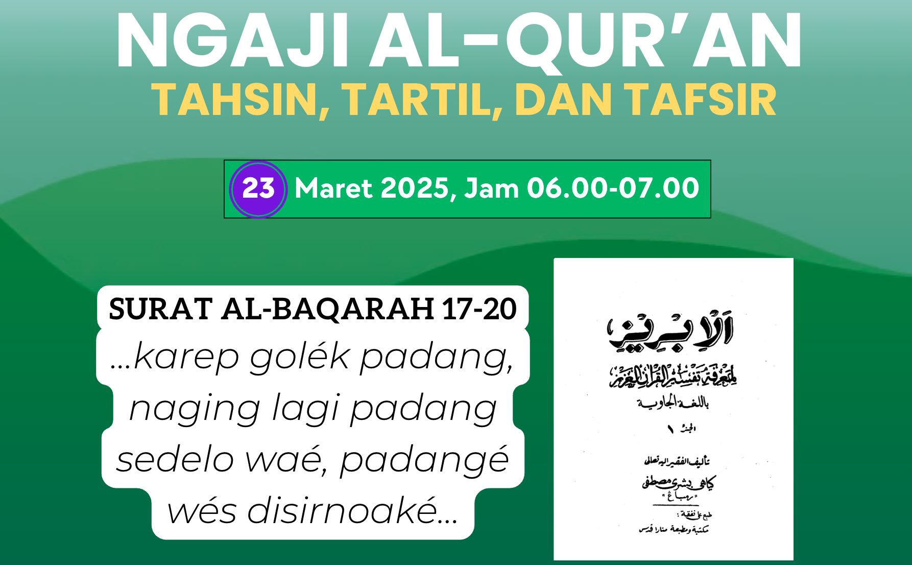 Nasehat Imam Qusyairi Bagi Para Salikin Pecinta Allah SWT || Tafsir Al-Ibriz QS. Al-Baqarah 17-20