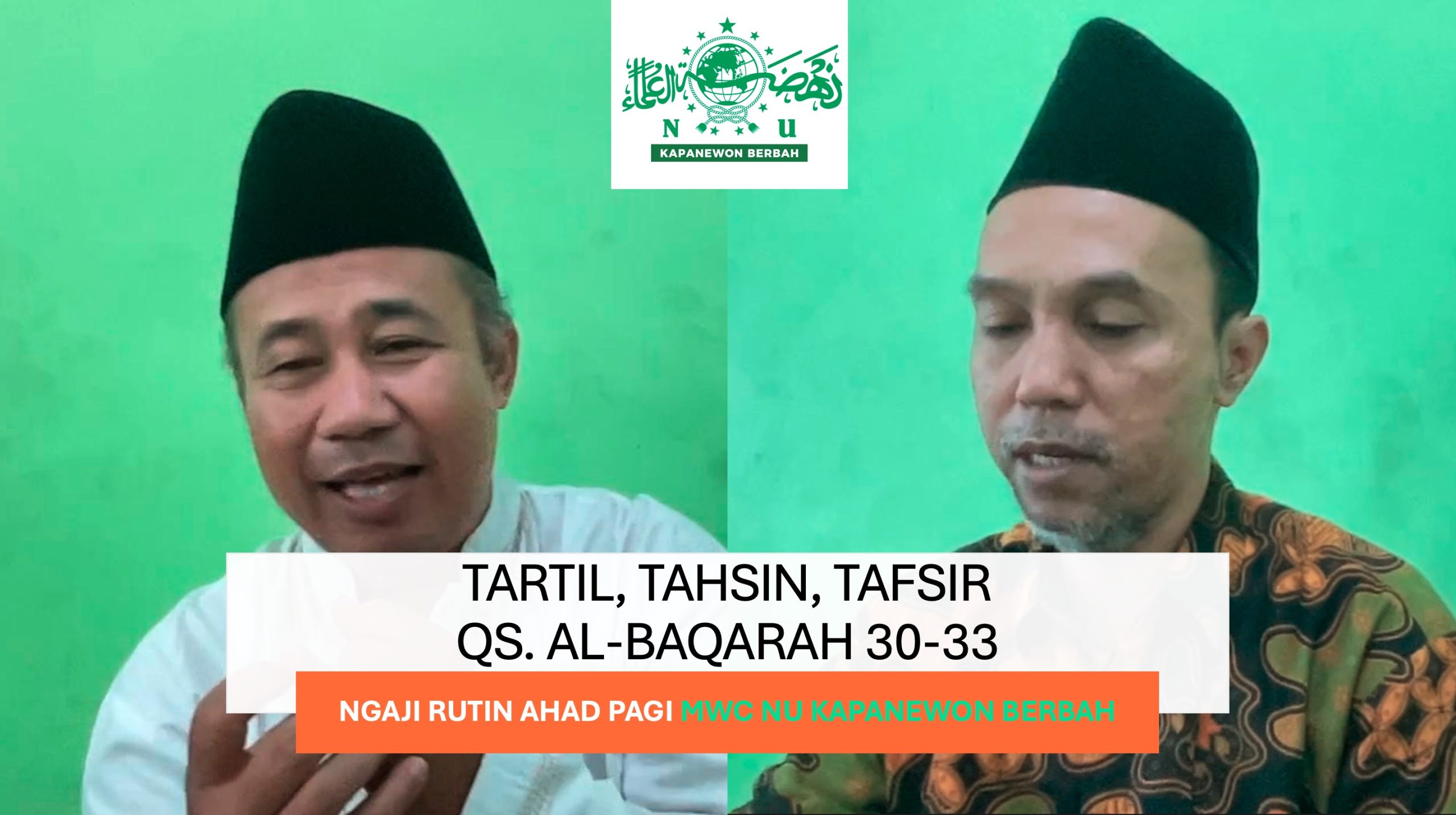 TARTIL, TAHSIN, DAN TAFSIR QS. AL-BAQARAH 30-33