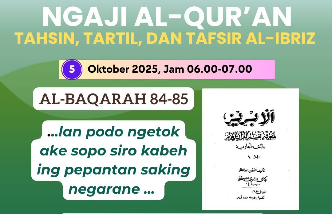 RUTINAN NGAJI AL-QUR’AN DI AHAD PAGI 5 OKTOBER 2025